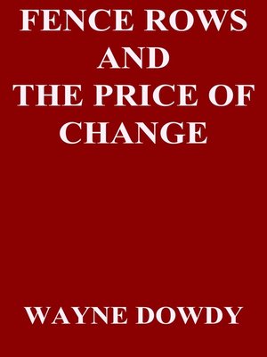 cover image of Fence Rows and the Price of Change